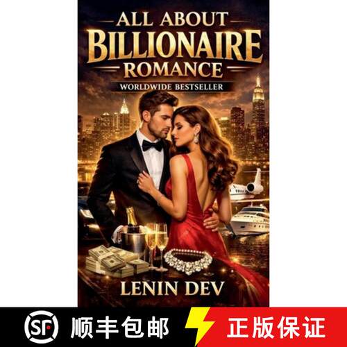 【3-4周达】All About Billionaire Romance: The Psychology of Wealth, Power, Attraction & Love - Hidden... [9798232565626]