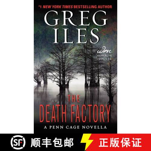 【3-4周达】The Death Factory: A Penn Cage Novella [9780062336699]