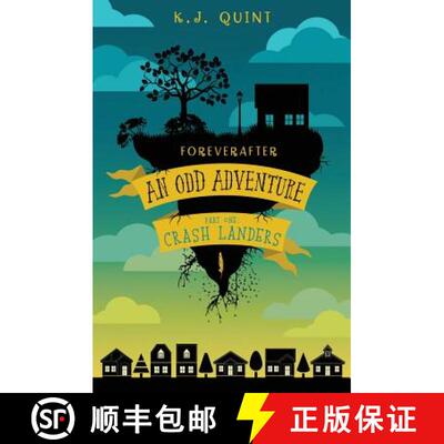 【3-4周达】Foreverafter: An Odd Adventure, Part One: Crash Landers [9781945009037]