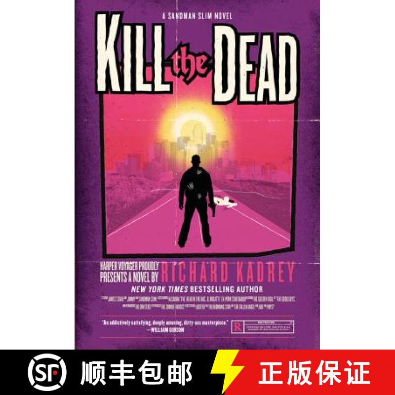 【3-4周达】Kill the Dead: A Sandman Slim Novel [9780061714344]
