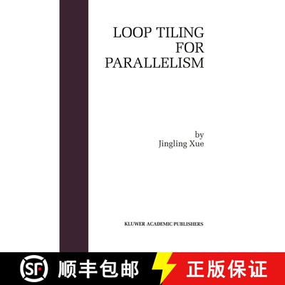 【3-4周达】精装 Loop Tiling for Parallelism [9780792379331]