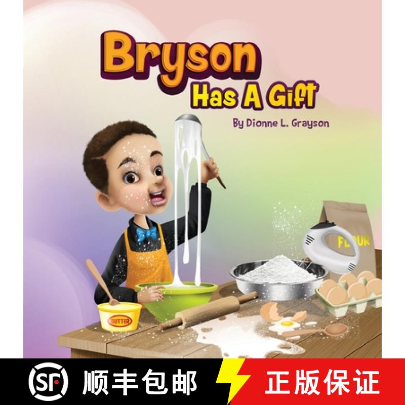 【3-4周达】Bryson Has A Gift [9781952327384]