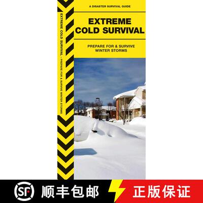【3-4周达】Extreme Cold Survival : Prepare For & Survive Winter Storms [9781583558621]