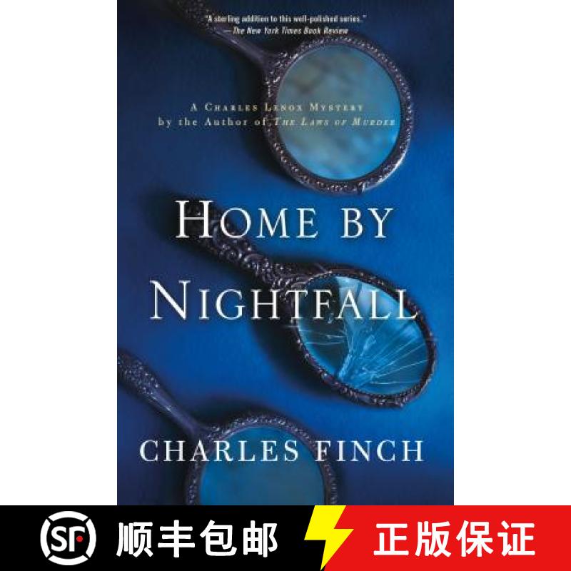 【3-4周达】Home by Nightfall: A Charles Lenox Mystery [9781250093646]