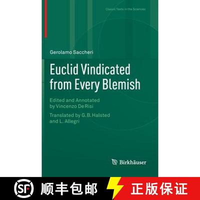 【3-4周达】Euclid Vindicated from Every Blemish: Edited and Annotated by Vincenzo De Risi. Translated... [9783319059655]