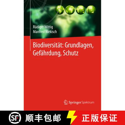 【3-4周达】Biodiversität: Grundlagen, Gefährdung, Schutz [9783642546938]