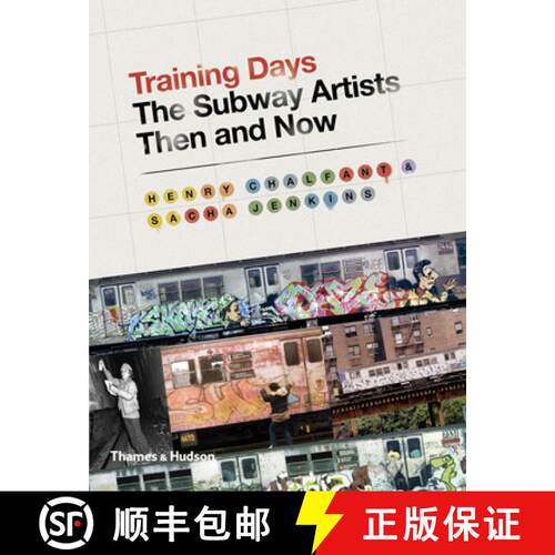 【3-4周达】精装 Training Days: The Subway Artists Then and Now [9780500239216]