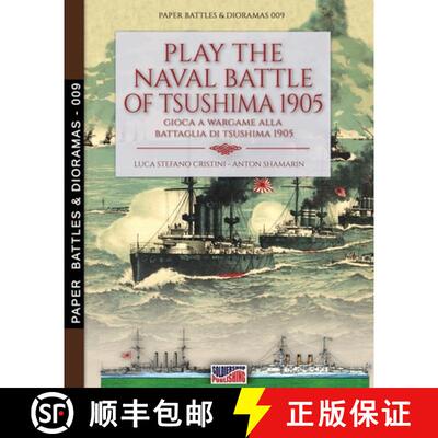 【3-4周达】Play the naval battle of Tsushima 1905 : Gioca a Wargame alla battaglia di Tsushima 1905 [9788893276627]