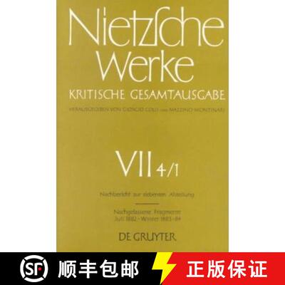 【3-4周达】精装 Nachgelassene Fragmente Juli 1882 - Winter 1883/84 [9783110079050]