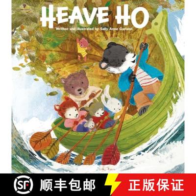 【3-4周达】Picture Book Square Sunbird Sally Anne Garland Heave Ho [9781503772540]