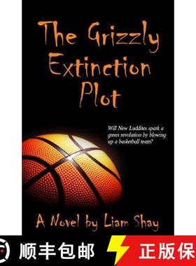 【3-4周达】The Grizzly Extinction Plot [9780985965051]