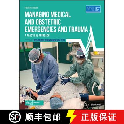 【3-4周达】Managing Medical And Obstetric Emergencies And Trauma, 4Th Edition [Wiley医学] [9781119645740]