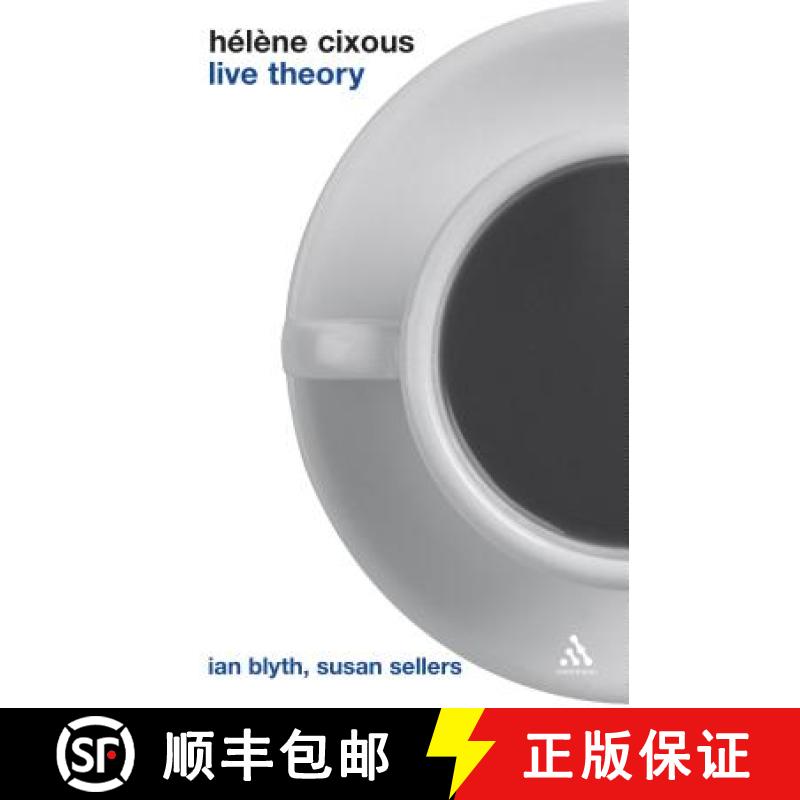 【3-4周达】Helene Cixous: Live Theory [9780826466808]