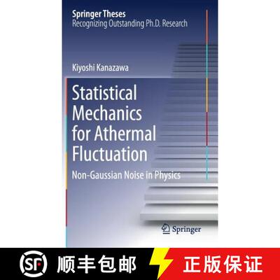 【3-4周达】Statistical Mechanics for Athermal Fluctuation : Non-Gaussian Noise in Physics (1st ed. 2017) [9789811063305]