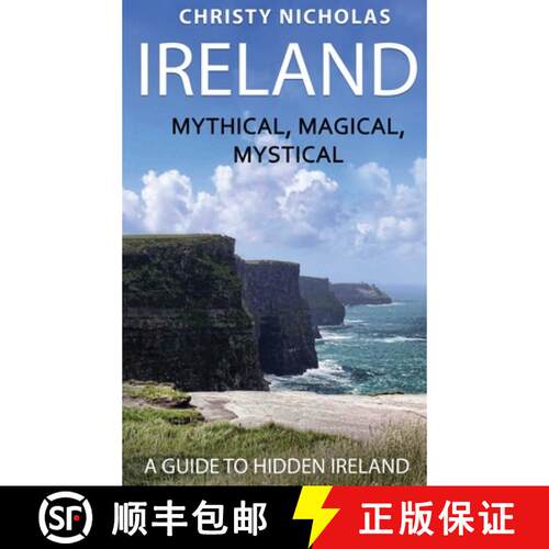 【3-4周达】精装 Ireland: Mythical, Magical, Mystical: A Guide to Hidden Ireland [9798869326928]