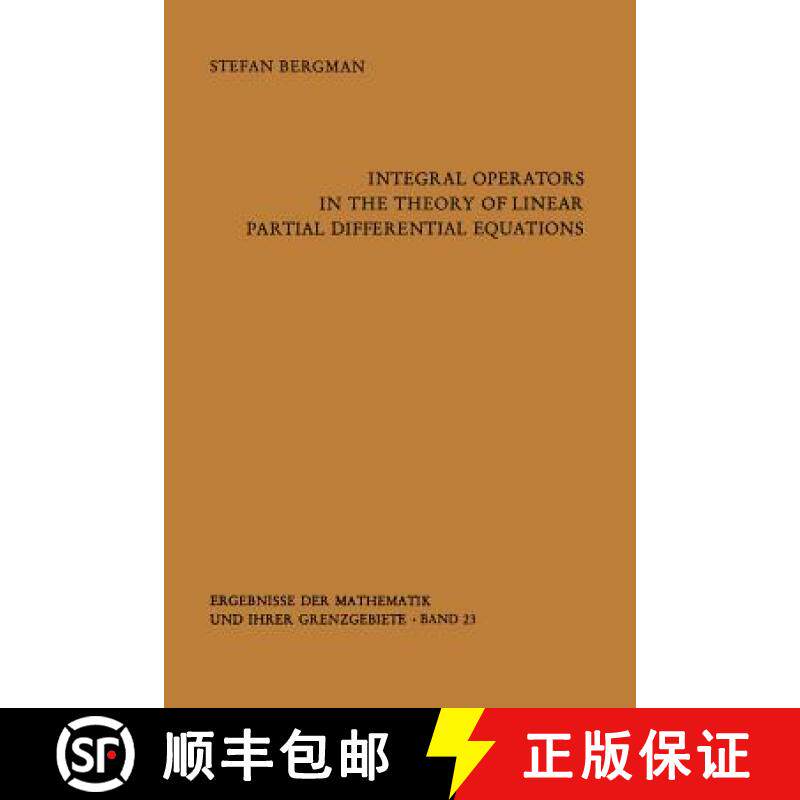 【3-4周达】Integral Operators in the Theory of Linear Partial Differential Equations [9783642649875]