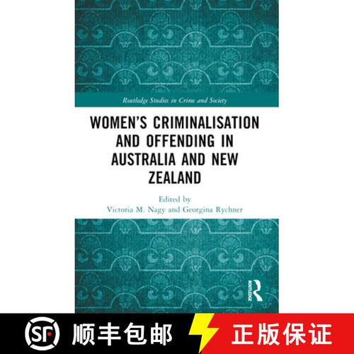 【3-4周达】Womenâ€™s Criminalisation and Offending in Australia and New Zealand [9781032140889]