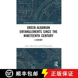 the Entanglements Nineteenth History Greek 4周达 9781032123769 Albanian Century since