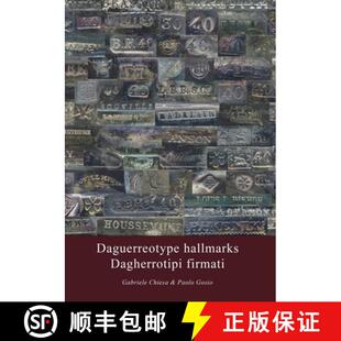 【3-4周达】Daguerreotype hallmarks - Dagherrotipi firmati [9788831600767]