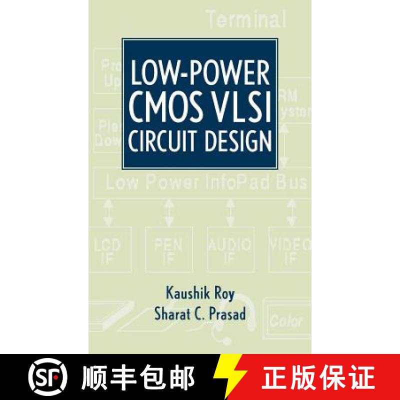 【3-4周达】Low Power Cmos Vlsi: Circuit Design [Wiley电子电气工程] [9780471114888]
