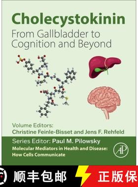 【3-4周达】Cholecystokinin: From Gallbladder to Cognition and Beyond [9780443237201]