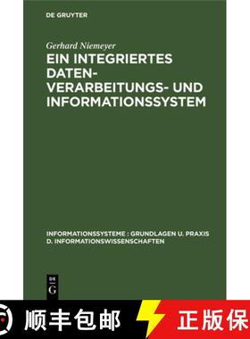 【3-4周达】Ein Integriertes Datenverarbeitungs- Und Informationssystem : Mit Programmen F r Einen Mod... [9783110038071]