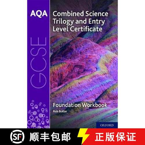 【3-4周达】AQA GCSE Foundation: Combined Science Trilogy and Entry Level Certificate Workbook: With a... [9780198444985]