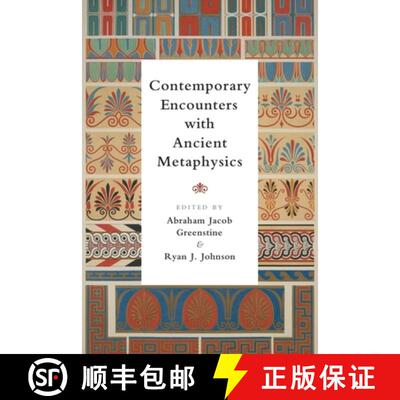 【3-4周达】Contemporary Encounters with Ancient Metaphysics [9781474412094]