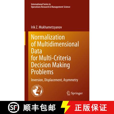 【3-4周达】精装 Normalization of Multidimensional Data for Multi-Criteria Decision Making Problems : ... [9783031338366]