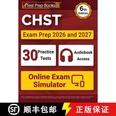【3-4周达】CHST Exam Prep 2026 and 2027: 30 Practice Tests + CHST Study Guide + Online Exam Simulator... [9781637751800]