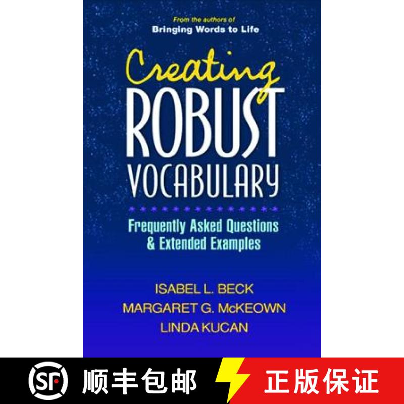 【4周达】Creating Robust Vocabulary: Frequently Asked Questions and Extended Examples [9781593857530]