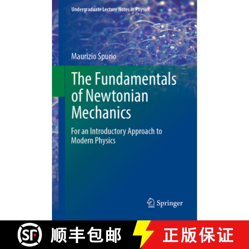 【3-4周达】The Fundamentals of Newtonian Mechanics: For an Introductory Approach to Modern Physics [9783031472886]