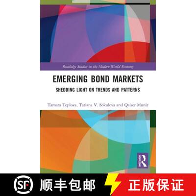 【3-4周达】Emerging Bond Markets: Shedding Light on Trends and Patterns [9780367503987]