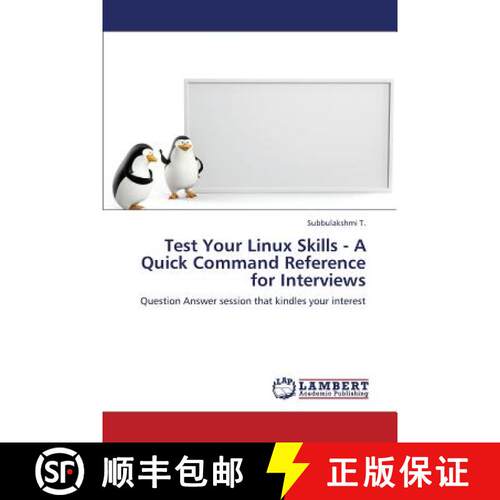 预订 Test Your Linux Skills - A Quick Command Reference for Interviews [9783847308546]