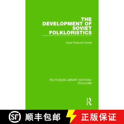【3-4周达】The Development of Soviet Folkloristics (Rle Folklore) [9781138845459]