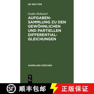 【3-4周达】精装 Aufgabensammlung Zu Den Gewoehnlichen Und Partiellen Differentialgleichungen [9783111213651]