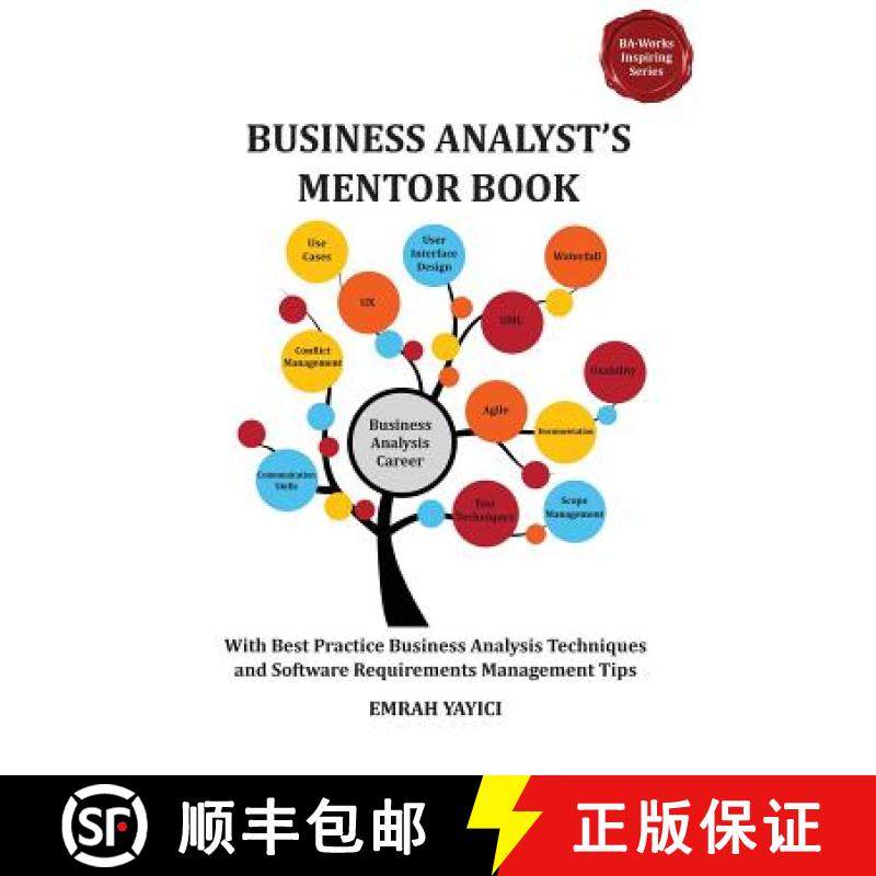 预订 Business Analyst's Mentor Book: With Best Practice Business Analysis Techniques and Software Req... [9786058603714]