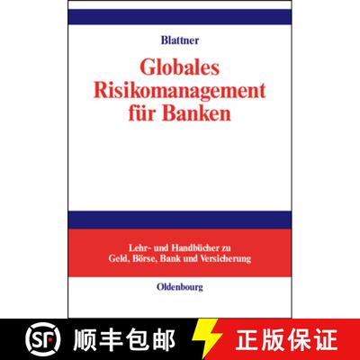 【3-4周达】精装 Globales Risikomanagement für Banken [9783486274790]