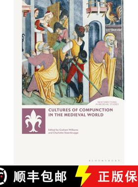 【3-4周达】Emotion  Contrition and Penitence in the Middle Ages: Emotion  Contrition and Penitence in... [9781788313445]