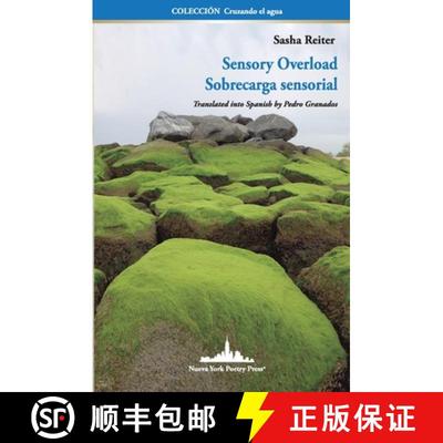 【3-4周达】Sensory Overload: Sobrecarga Sensorial (Bilingual edition) [9781950474912]