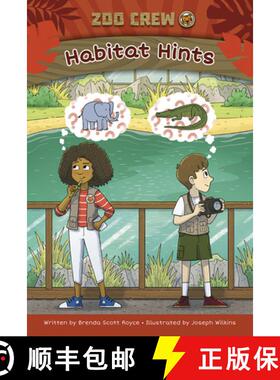【3-4周达】Zoo Crew: Habitat Hints: Book 3 [9781631636288]