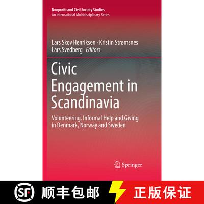 【3-4周达】Civic Engagement in Scandinavia : Volunteering, Informal Help and Giving in Denmark, Norwa... [9783030075231]