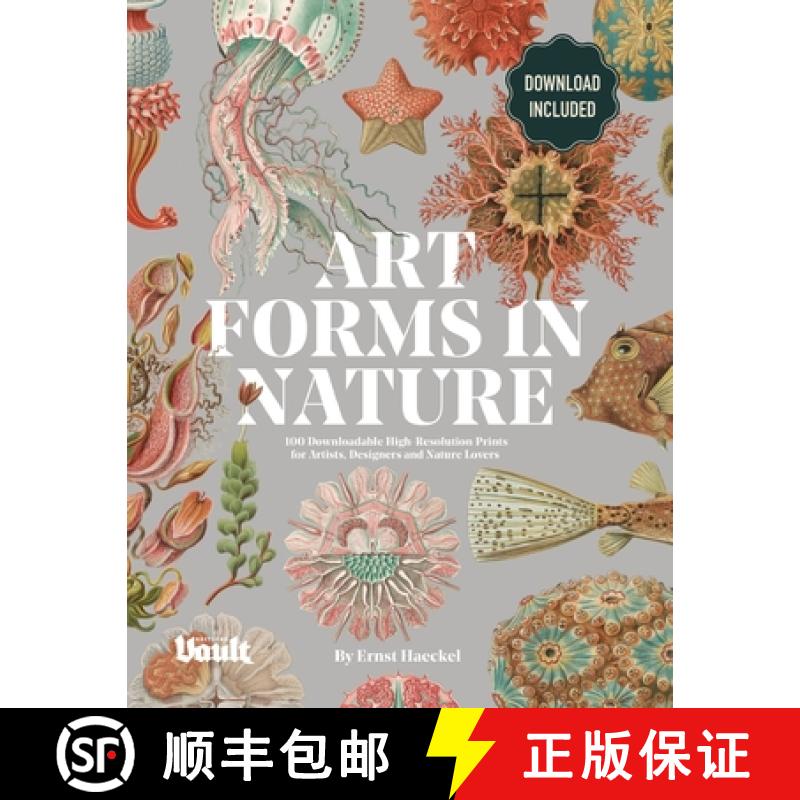 【3-4周达】Art Forms in Nature by Ernst Haeckel: 100 Downloadable High-Resolution Prints for Artists,... [9781925968392]
