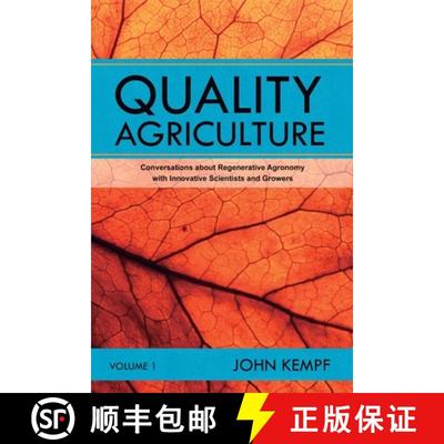 【3-4周达】Quality Agriculture: Conversations about Regenerative Agronomy with Innovative Scientists ... [9781734844504]