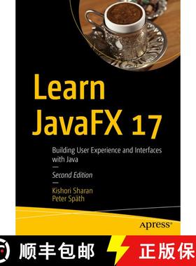 【3-4周达】Learn JavaFX 17 : Building User Experience and Interfaces with Java (2nd ed.) [9781484278475]