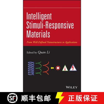 【3-4周达】精装 Intelligent Stimuli-Responsive Materials: From Well-Defined Nanostructures To Applica... [9781118452004]
