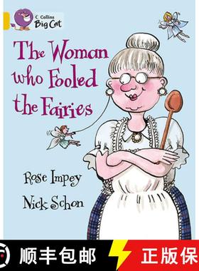 【3-4周达】The Woman Who Fooled the Fairies: Band 09/Gold [9780007186129]