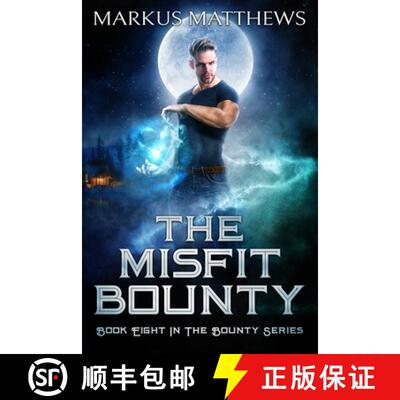 【3-4周达】The Misfit Bounty: Book Eight in the Bounty series [9780228885122]