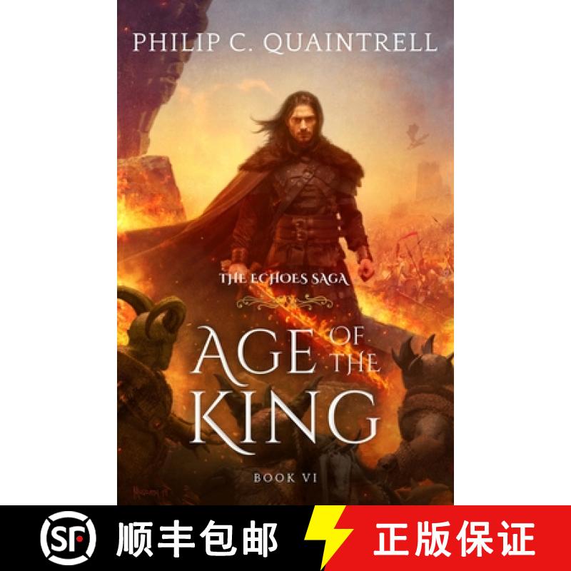 【3-4周达】Age of the King: (The Echoes Saga: Book 6) [9781916610057]