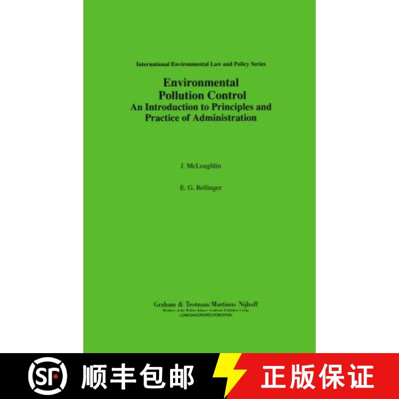 预订 Environmental Pollution Control:An Introduction to Principles and Practice of Administration: An... [9781853335778]